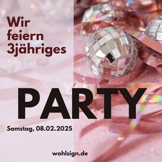 Das WOHLSIGN wird 3!!!!
