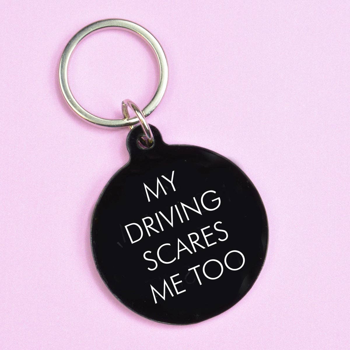 Schlüsselanhänger "My driving scares me too"