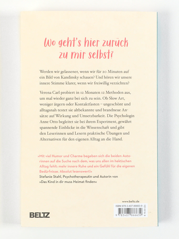 Ich bin dann mal bei mir | 12 Monate, 12 Selbstversuche