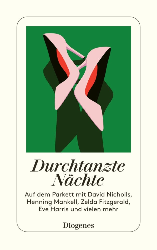 Durchtanzte Nächte Buch Diogenes