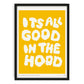 Poster "It´s all good in the hood" red fries DIN a4 Poster