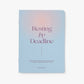 Notizheft "Resting by deadline" typealive