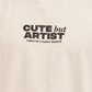 Tshirt „CUTE but ARTIST“