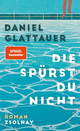Daniel Glattauer Die spürst du nicht Roman