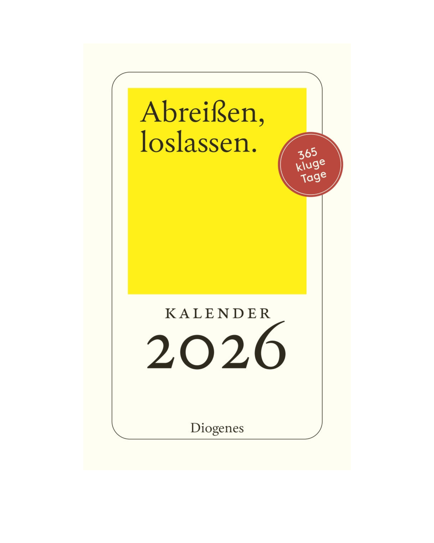 Kalender Abreißen, loslassen 2026