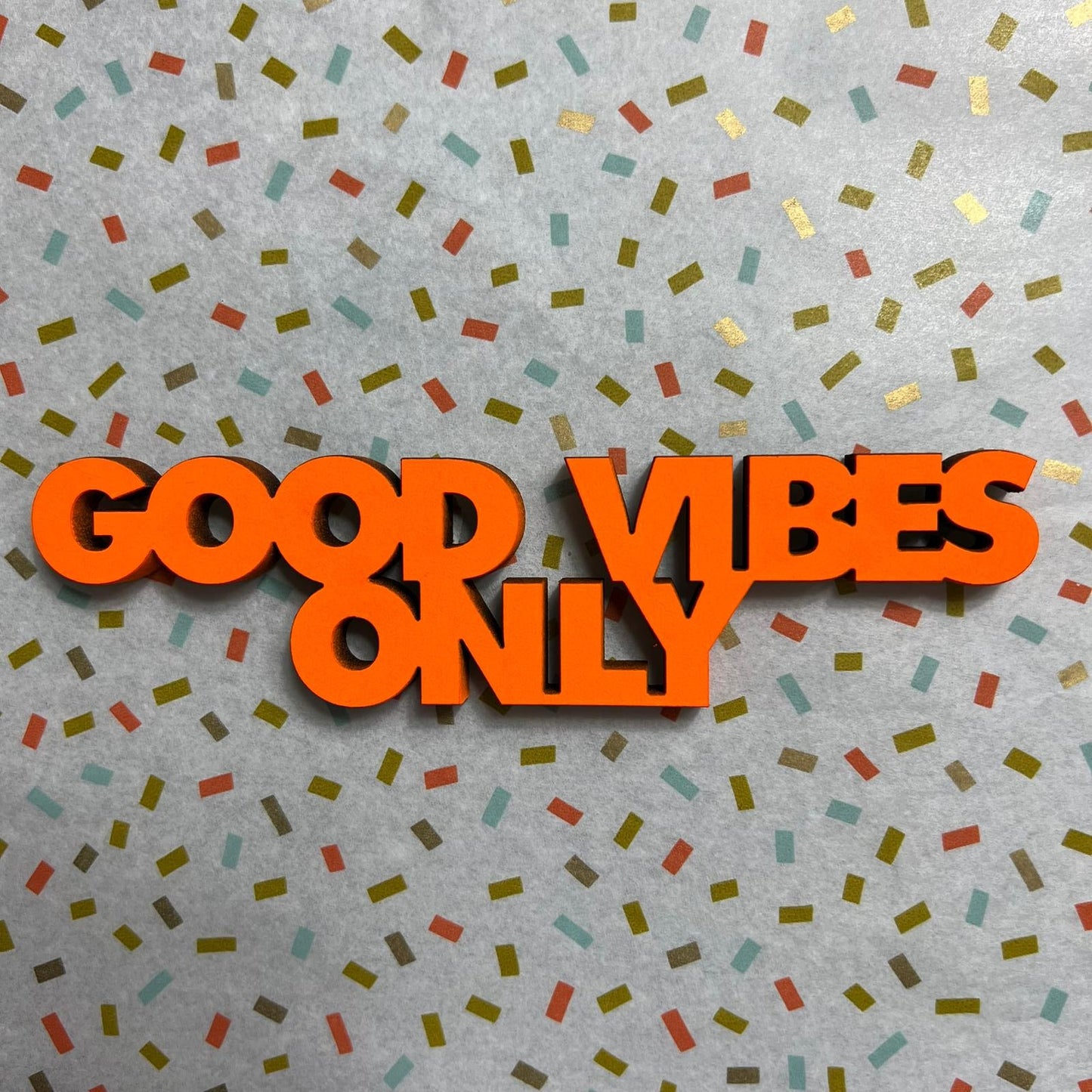 Schriftzug "Good vibes only" M nogallery orange