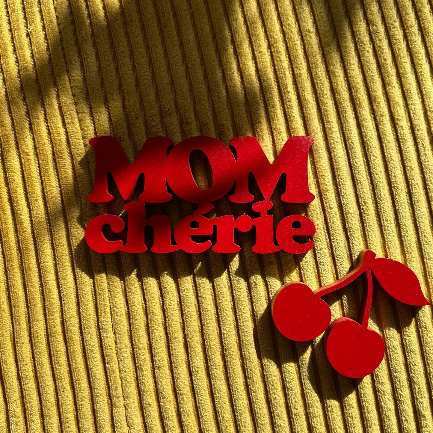 Schriftzug "Mom Cherie"