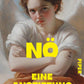 NÖ - Eine Anstiftung zum Neinsagen