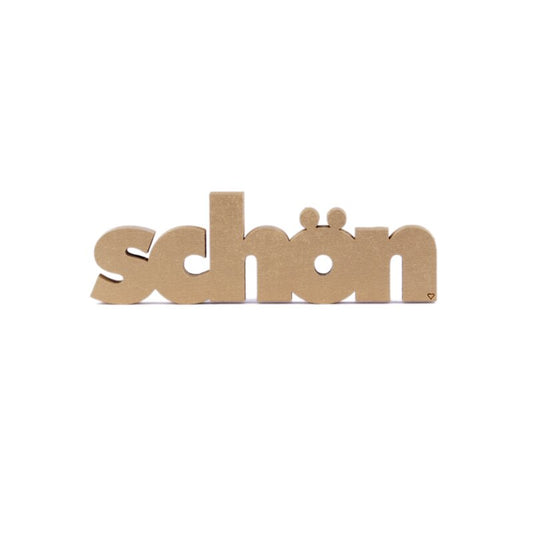 Schriftzug schön | gold
