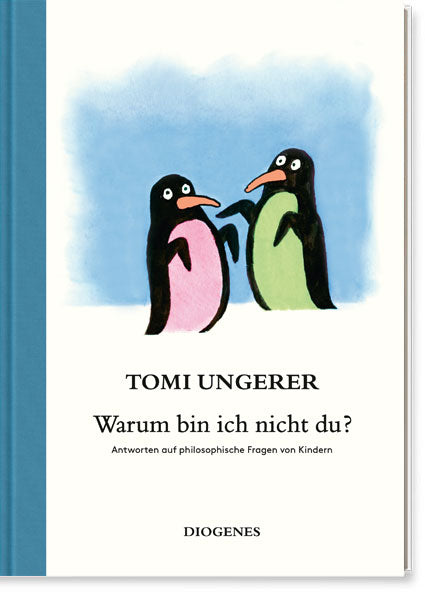 Warum bin ich nicht du Tomi Ungerer Diogenes