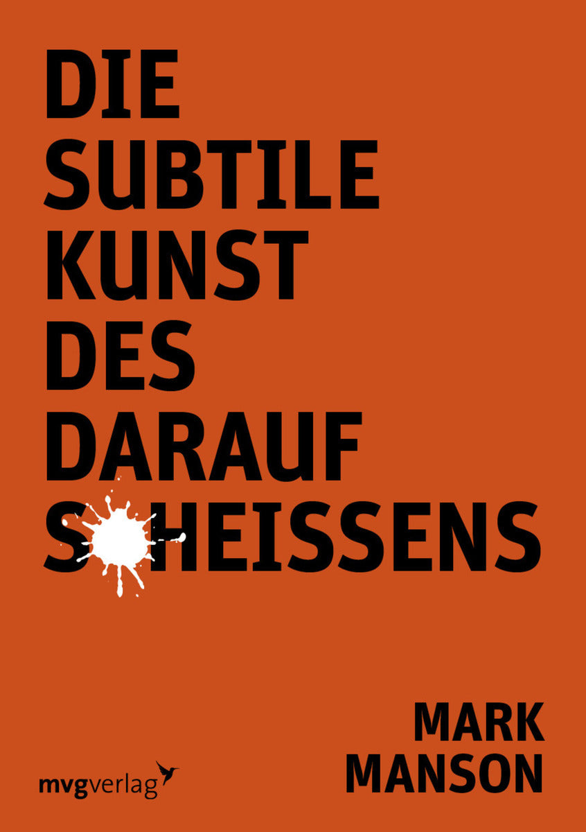 Die subitile ust des darauf Scheissens Mark Manson Buch