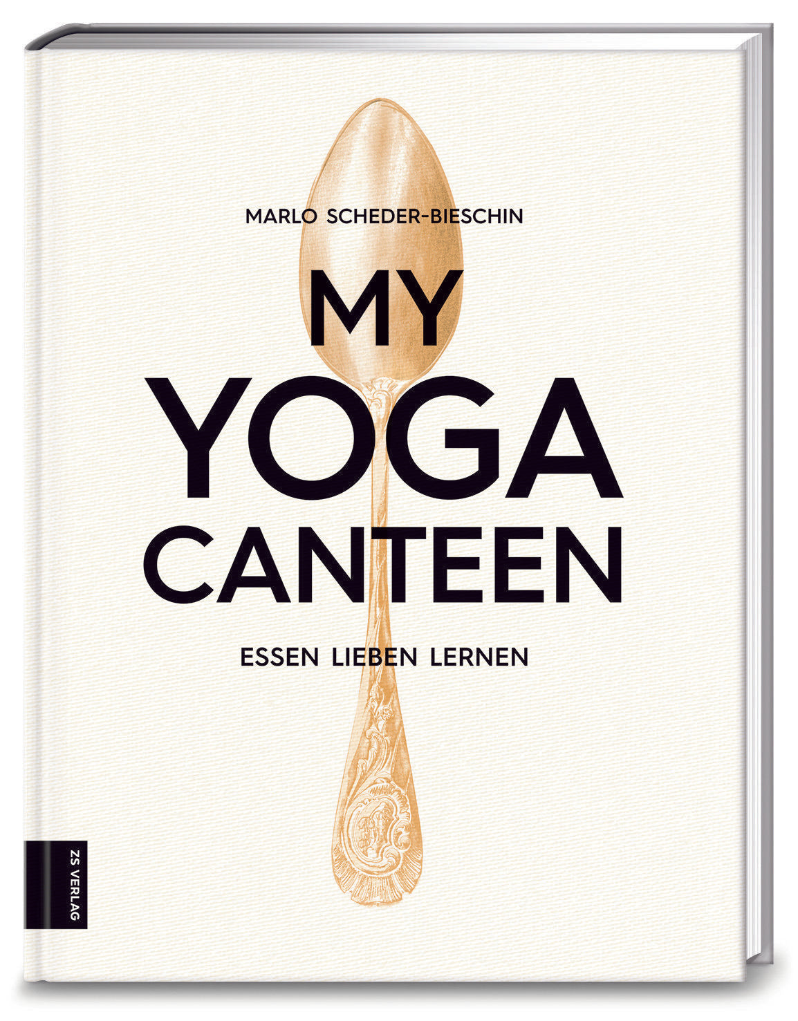 My Yoga Canteen - Rezepte zur yogischen Ernährung