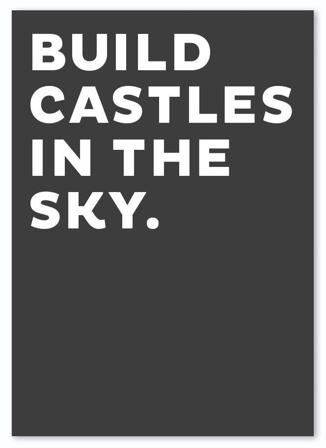 Postkarte "Build castles in the sky"